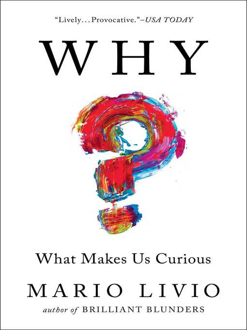 Title details for Why? by Mario Livio - Available